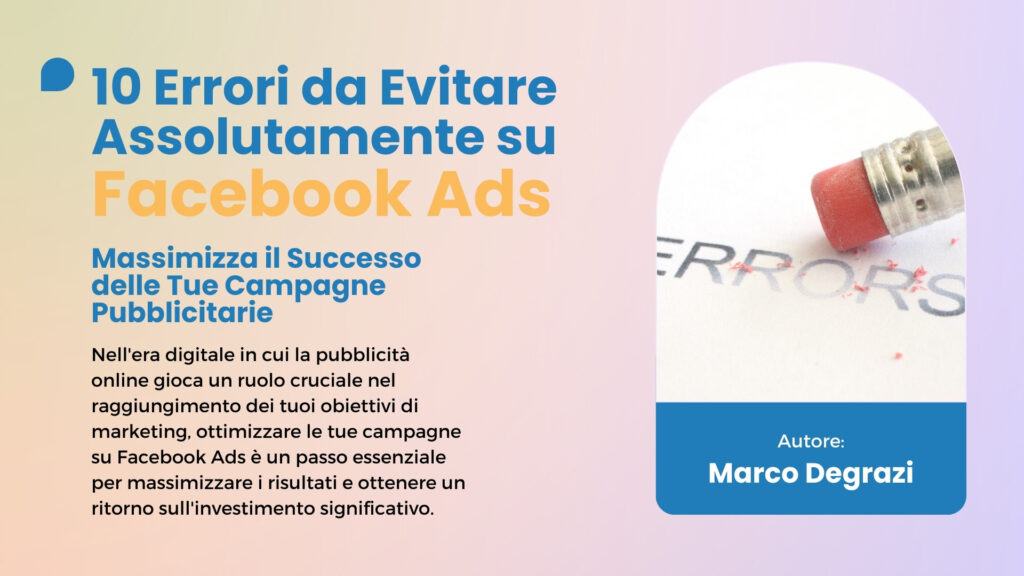 marco degrazi errori facebook ads
