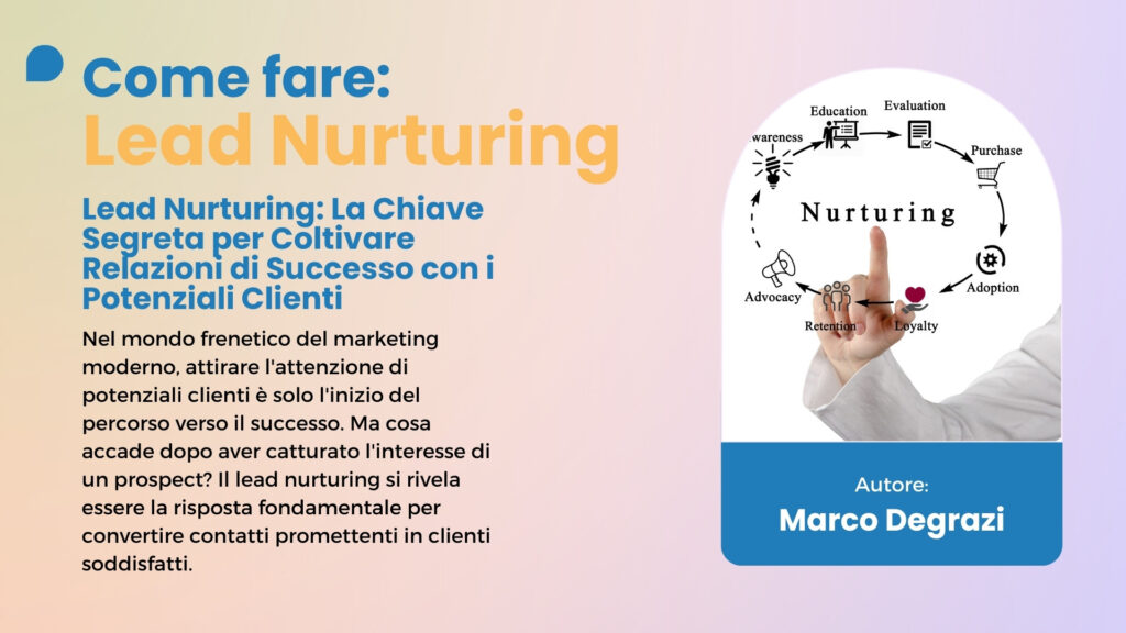 marco degrazi lead nurturing